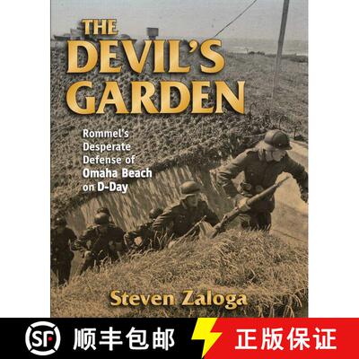 【3-4周达】The Devil's Garden: Rommel's Desperate Defense of Omaha Beach on D-Day [9780811712286]