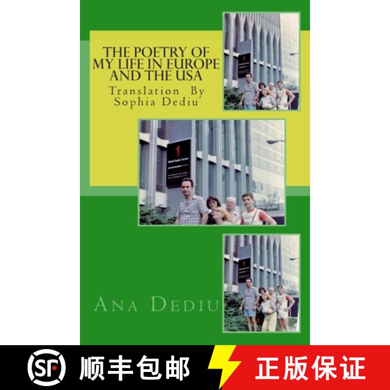 【3-4周达】The poetry of my life in Europe and The USA: Preparation by Sophia Dediu [9781939757173]