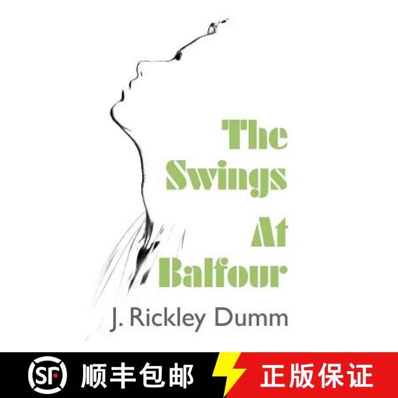 【3-4周达】The Swings At Balfour [9780996765688]