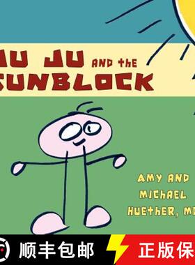 【3-4周达】Ju Ju and the Sunblock [9781604947298]