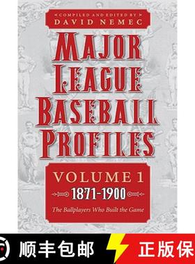 【3-4周达】Major League Baseball Profiles, 1871-1900, Volume 1: The Ballplayers Who Built the Game Vo... [9780803230248]
