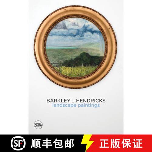 【3-4周达】精装 Barkley L. Hendricks: Landscape Paintings Vol.2 [9788857241517]