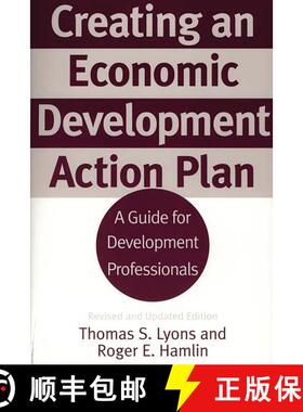 【3-4周达】Creating an Economic Development Action Plan: A Guide for Development Professionals Revise... [9780275968090]