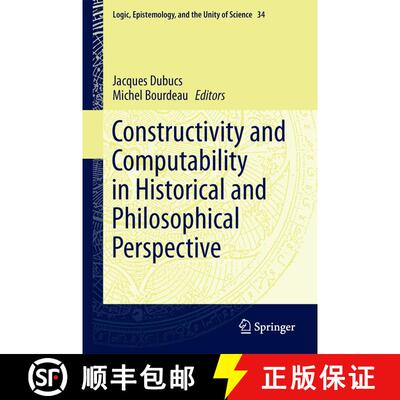 【3-4周达】Constructivity and Computability in Historical and Philosophical Perspective [9789401792165]