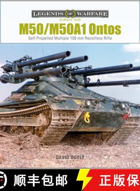 【3-4周达】M50/M50a1 Ontos: Self-Propelled Multiple 106 MM Recoilless Rifle [9780764365126]