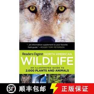 【3-4周达】Reader's Digest North American Wildlife: An Illustrated Guide to 2,000 Plants and Animals [9781606524916]