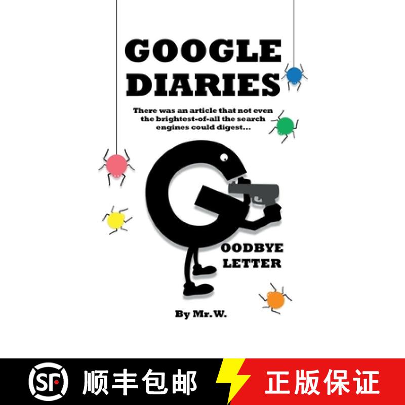 【2-3周达】Google Diaries: Goodbye Letter [9781312681897]