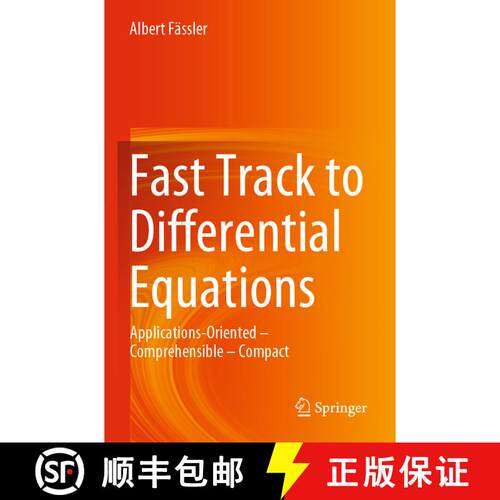 【3-4周达】Fast Track to Differential Equations : Applications-Oriented - Comprehensible - Compact [9783030232931]