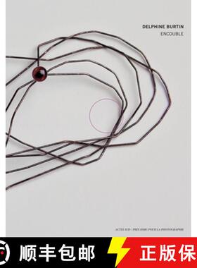 【3-4周达】Delphine Burtin: Hsbc Prize for Photography 2014 [9782330032197]