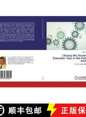 预订 Closing the Strategy Execution Gap in the Public Sector [9783330324282]