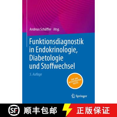 【3-4周达】Funktionsdiagnostik in Endokrinologie, Diabetologie und Stoffwechsel (5., vollst.ak.u.erw.... [9783662685624]