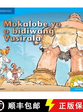 【3-4周达】Mokalobe yo o bidiwang Vusirala (Setswana): - Mokalobe yo o bidiwang Vusirala (Setswana) [9780521722452]