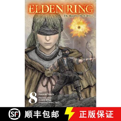 【3-4周达】Elden Ring: The Road to the Erdtree, Vol. 8: Volume 8 [9798855428704]