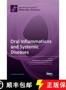 【3-4周达】Oral Inflammations and Systemic Diseases [9783039362882]