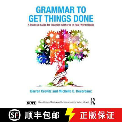 【3-4周达】Grammar to Get Things Done: A Practical Guide for Teachers Anchored in Real-World Usage [9781138683709]
