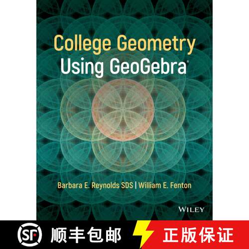 【3-4周达】College Geometry with Geogebra, 1st Edition (1st Edition) [9781119718116]