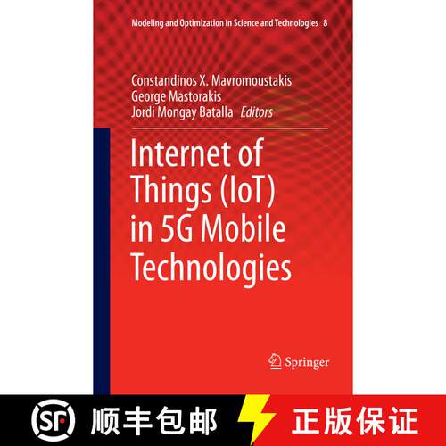 【3-4周达】Internet of Things (IoT) in 5G Mobile Technologies (Softcover reprint of the original 1st ... [9783319809144]