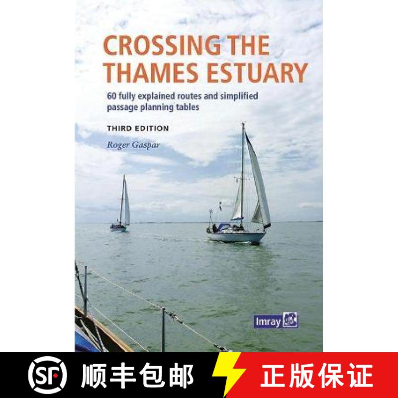 【2-3周达】Imray Crossing the Thames Estuary [9781786793195]