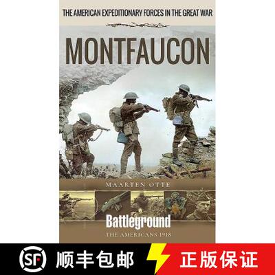 【3-4周达】American Expeditionary Forces in the Great War: Montfaucon [9781526734914]
