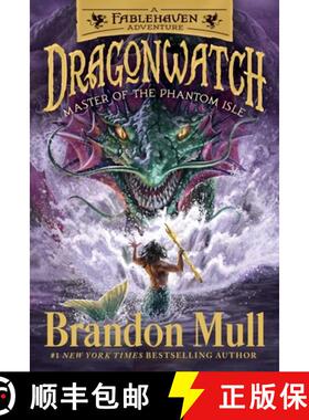 【3-4周达】Master of the Phantom Isle, Volume 3: A Fablehaven Adventure [9781481485067]