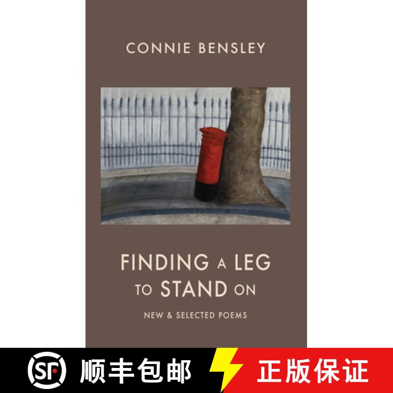 【3-4周达】Finding a Leg to Stand On: New & Selected Poems 1980-2012 [9781852249564]