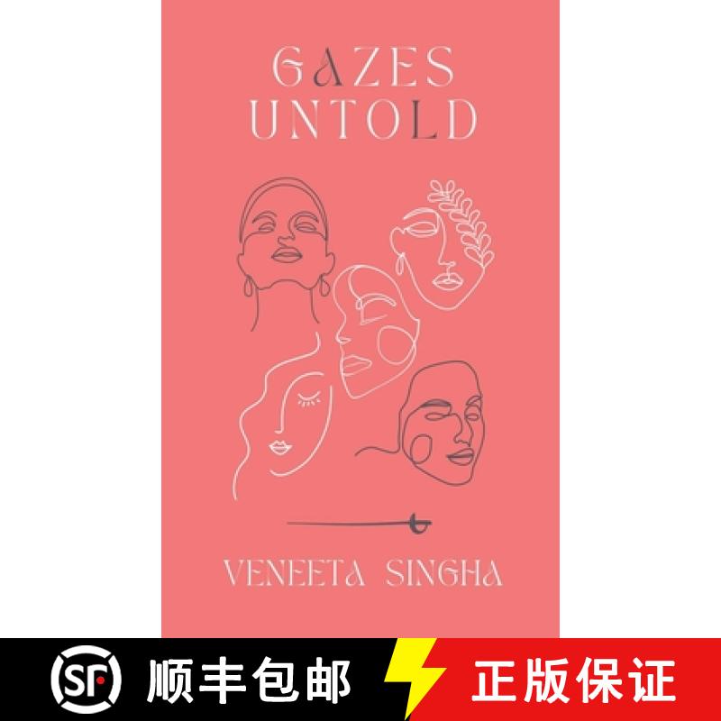 【2-3周达】Gazes Untold [9798227536914]
