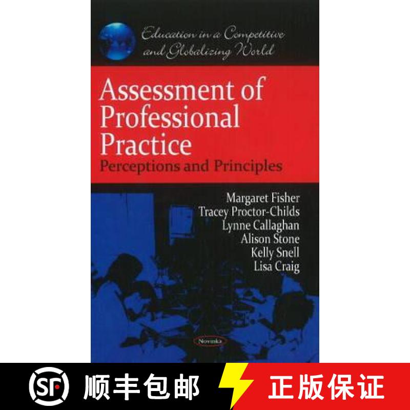 【3-4周达】Assessment of Professional Practice: Perceptions and Principles [9781611223064]