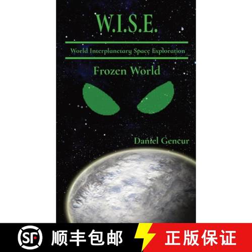 【3-4周达】W.IS.E.    World Interplanetary Space Exploration: Frozen World [9798869280060]