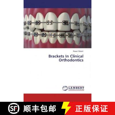 预订 Brackets In Clinical Orthodontics [9786135845990]