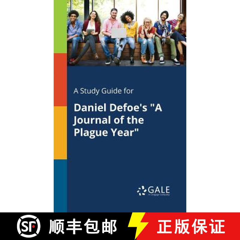 【3-4周达】A Study Guide for Daniel Defoe's A Journal of the Plague Year [9781375400961]