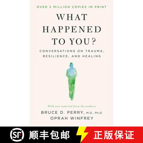 【3-4周达】What Happened to You? : Conversations on Trauma, Resilience, and Healing - With New Material [9781037414091]