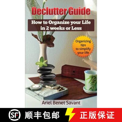 【3-4周达】Declutter Guide: How to Organize Your Life in 2 Weeks or Less [9780999577554]