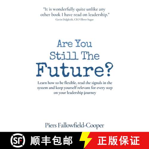 【3-4周达】精装 Are You Still The Future?: Learn how to be flexible, read the signals in the system a... [9781908770516]