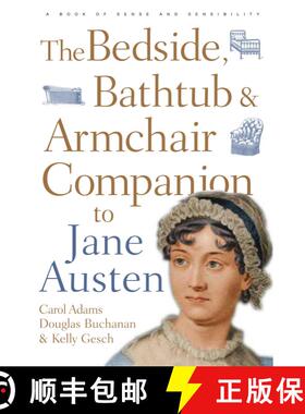 【3-4周达】The Bedside, Bathtub & Armchair Companion to Jane Austen [9780826429339]