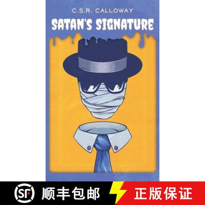 【3-4周达】精装 Satan's Signature: Jekyll and Hyde, the Invisible Man, and Other Mad Scientists [9781955382434]