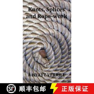 Rope 9781781390122 4周达 Illustrated Fully Work and Splices Knots