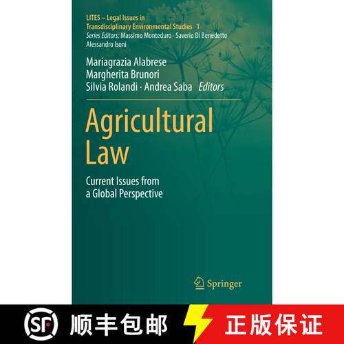 【3-4周达】Agricultural Law : Current Issues from a Global Perspective (Softcover reprint of the orig... [9783319878638]