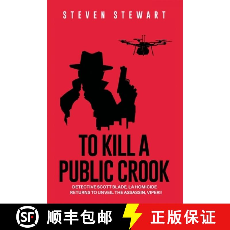 【3-4周达】To Kill a Public Crook [9781665729529]