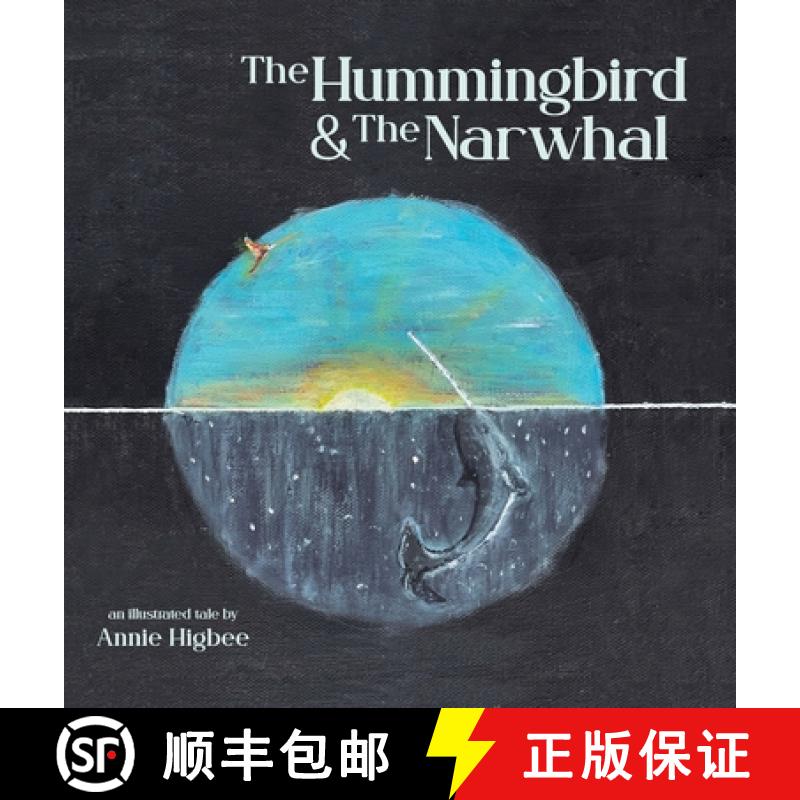 【3-4周达】The Hummingbird & The Narwhal [9798985028317]
