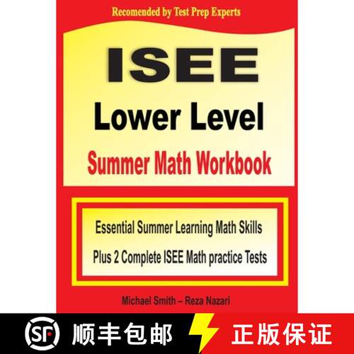 【3-4周达】ISEE Lower Level Summer Math Workbook: Essential Summer Learning Math Skills plus Two Comp... [9781646129904]