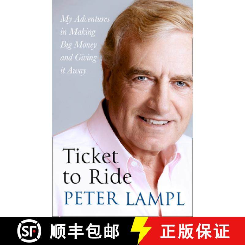 【3-4周达】Ticket to Ride: My Adventures in Making Big Money and Giving It Away [9780008372385]