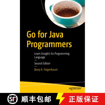 【3-4周达】Go for Java Programmers: Learn Google's Go Programming Language (Second Edition) [9798868819063]