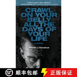 All Crawl 9781684339310 Life Your 4周达 Days the Belly Novel