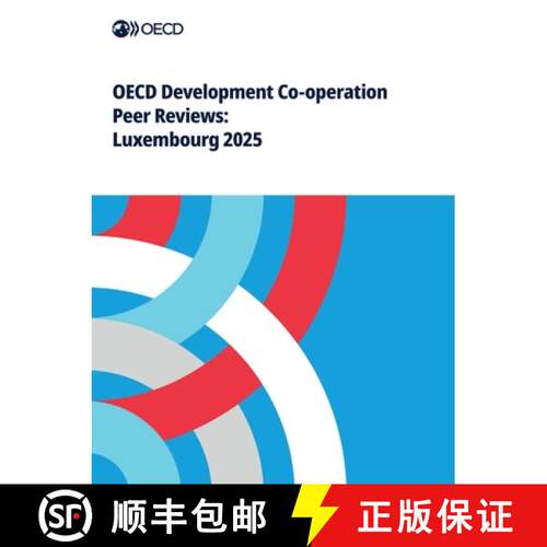 【3-4周达】OECD Development Co-operation Peer Reviews: Luxembourg 2025 [9789264895867]