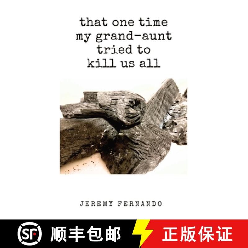 【3-4周达】that one time my grand-aunt tried to kill us all & some such tales [9798989770151]