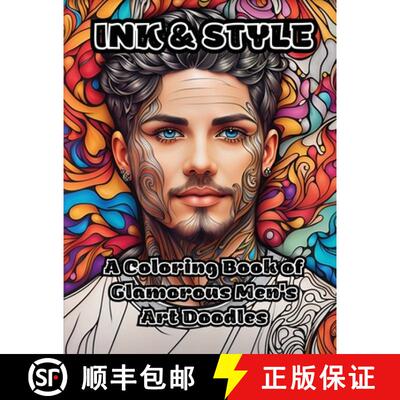 【3-4周达】Ink & Style: A Coloring Book of Glamorous Men's Art Doodles [9798868966859]