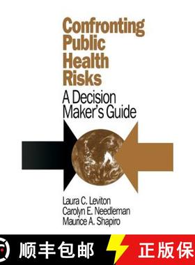 【3-4周达】Confronting Public Health Risks: A Decision Maker′s Guide [9780803953574]