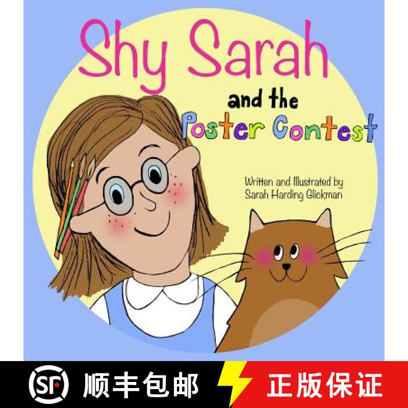 【3-4周达】Shy Sarah: and the Poster Contest [9780692429235]