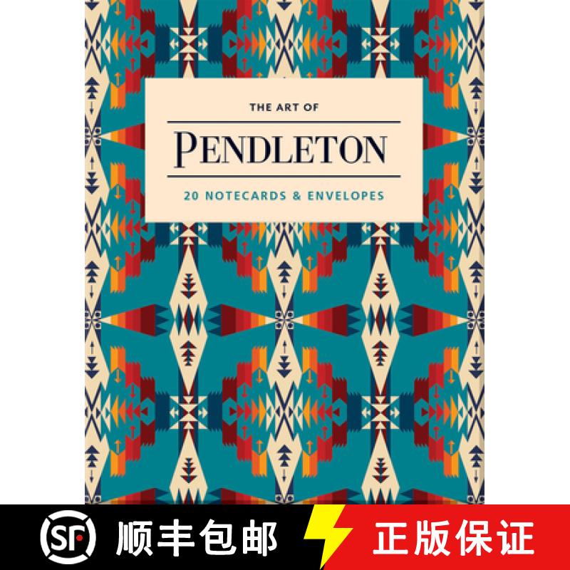 【3-4周达】The Art of Pendleton Notes: 20 Notecards and Envelopes [9781452172521]