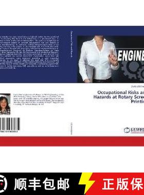 预订 Occupational Risks and Hazards at Rotary Screen Printing [9786139923632]